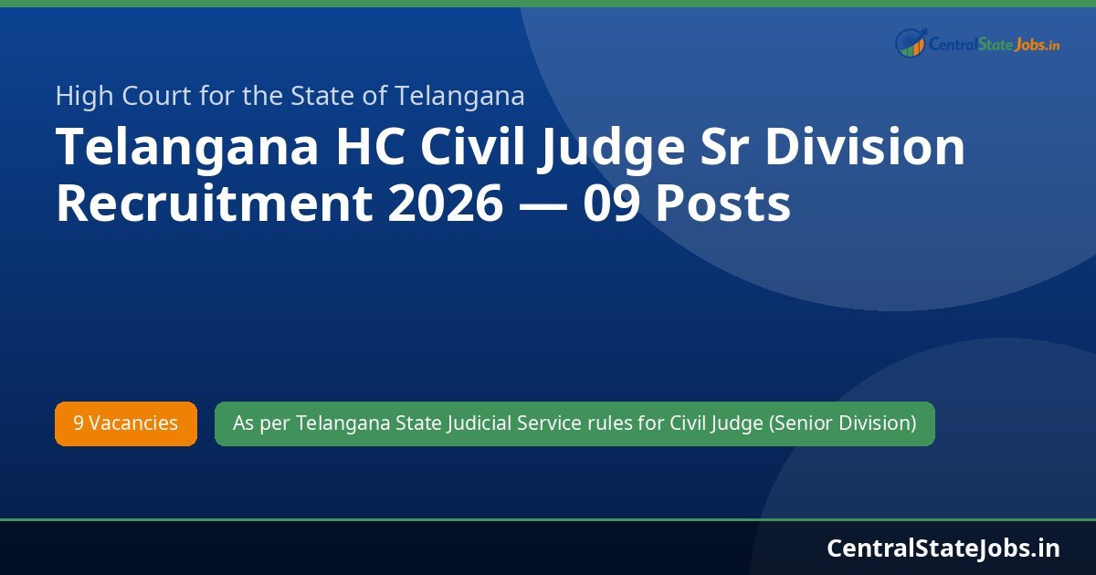Telangana HC Civil Judge Sr Division Recruitment 2026 — 09 Posts