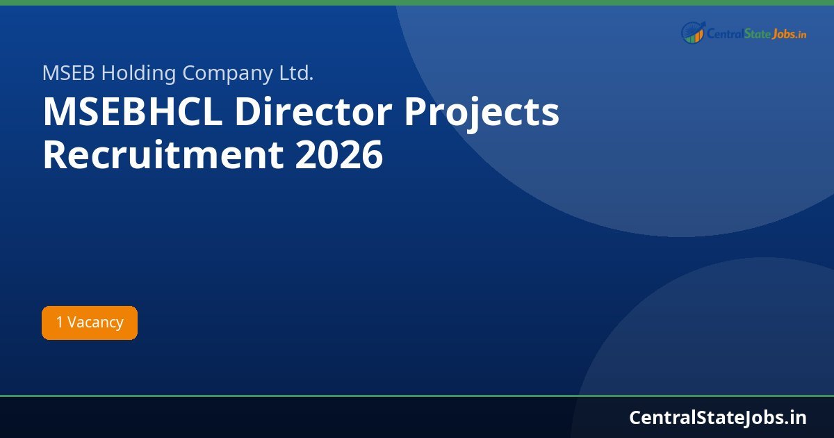 MSEBHCL Director Projects Recruitment 2026