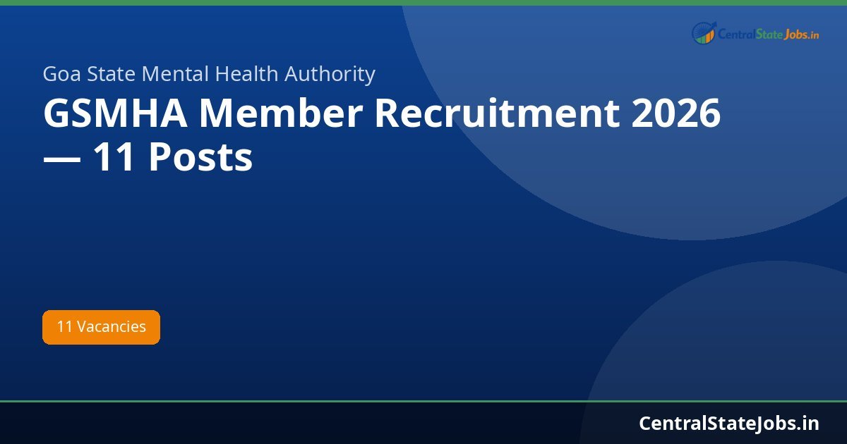 GSMHA Member Recruitment 2026 — 11 Posts
