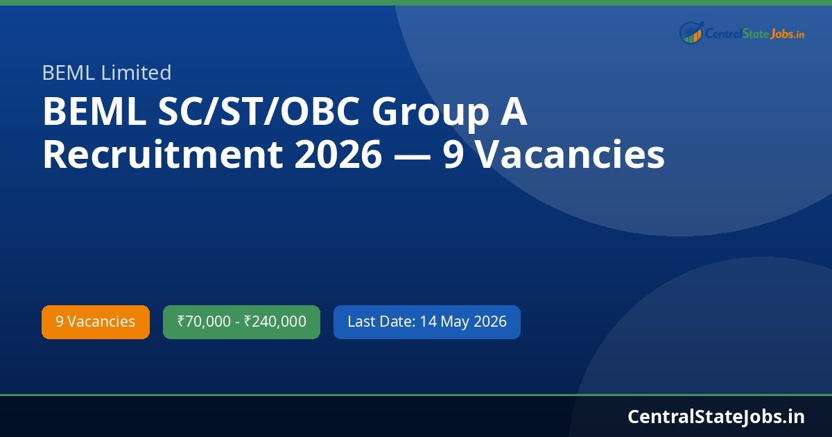 BEML SC/ST/OBC Group A Recruitment 2026 — 9 Vacancies