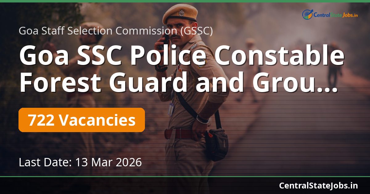 Goa SSC Police Constable Forest Guard and Group C Recruitment 2026