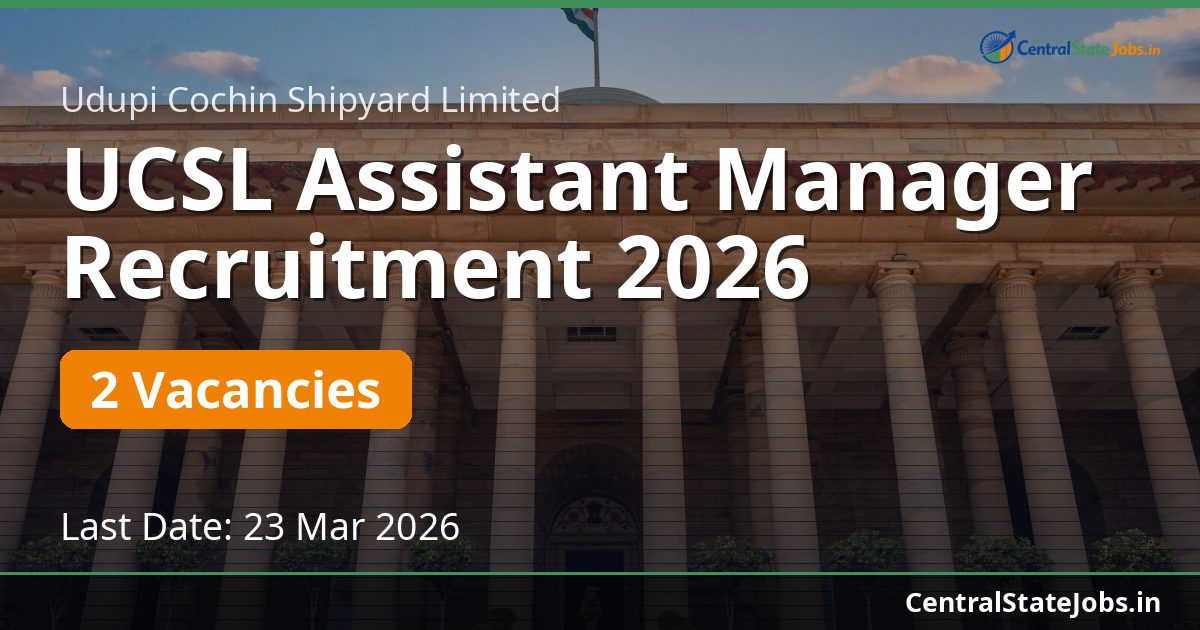 UCSL Assistant Manager Recruitment 2026