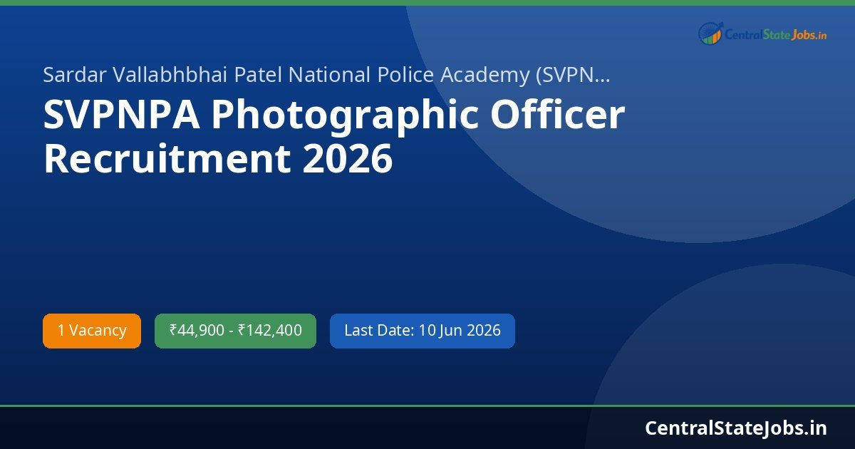 SVPNPA Photographic Officer Recruitment 2026