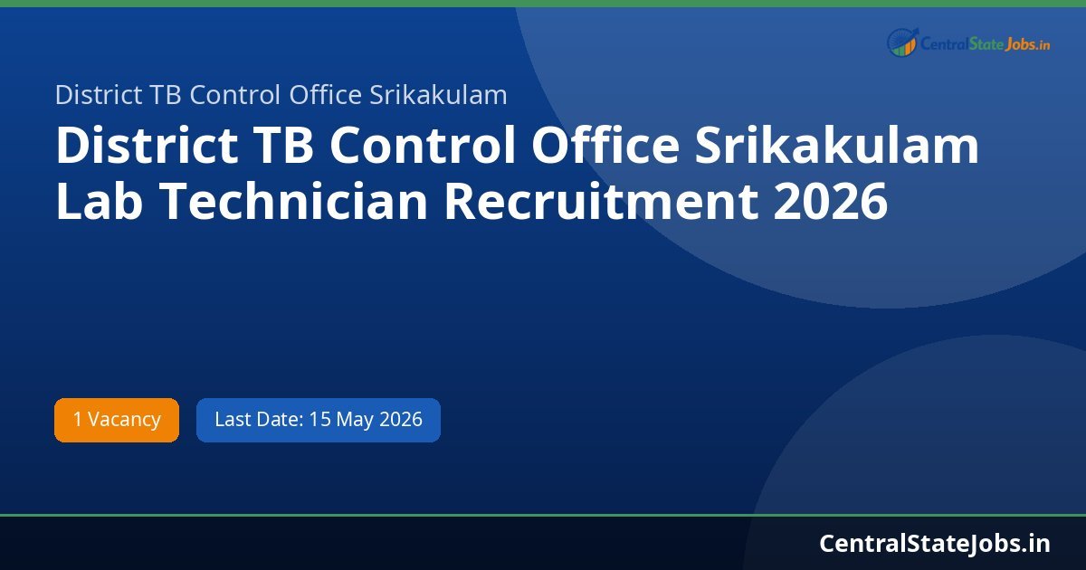District TB Control Office Srikakulam Lab Technician Recruitment 2026