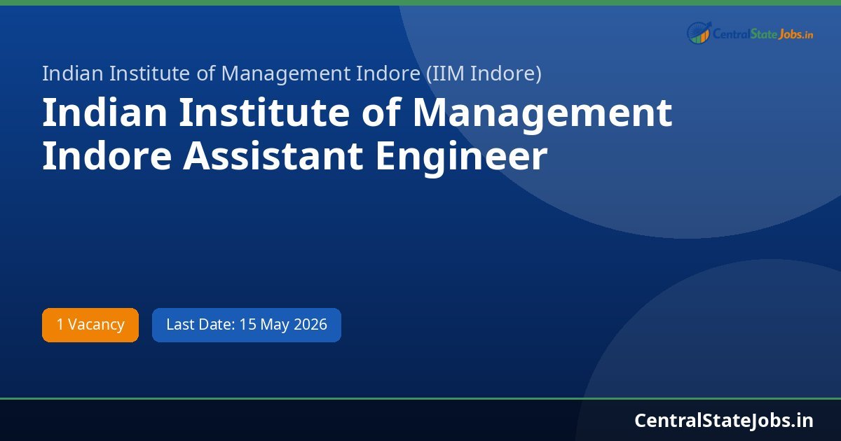 Indian Institute of Management Indore Assistant Engineer (Electronics and Communication) Recruitment 2026