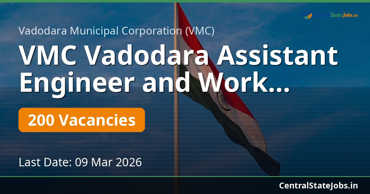 VMC Vadodara Assistant Engineer and Work Assistant Recruitment 2026