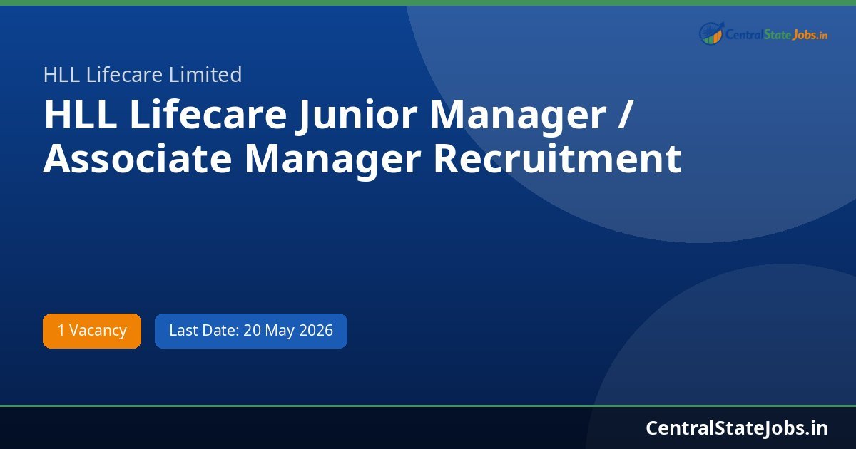 HLL Lifecare Junior Manager / Associate Manager Recruitment 2026