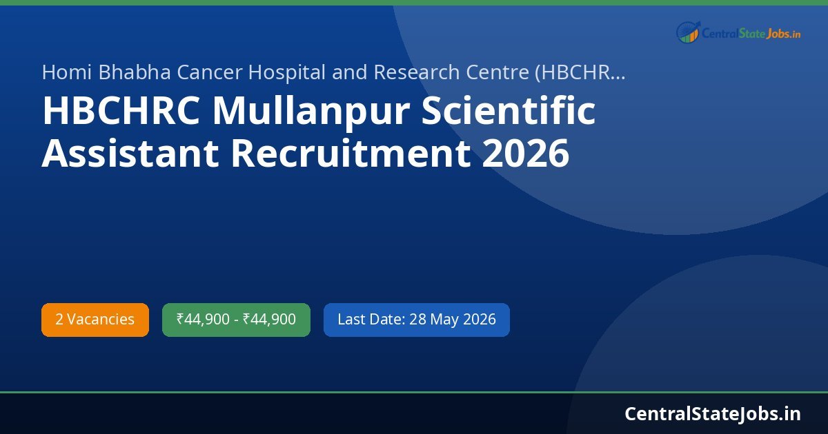 HBCHRC Mullanpur Scientific Assistant Recruitment 2026