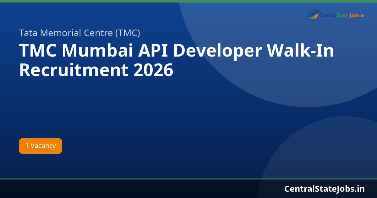 TMC Mumbai API Developer Walk-In Recruitment 2026