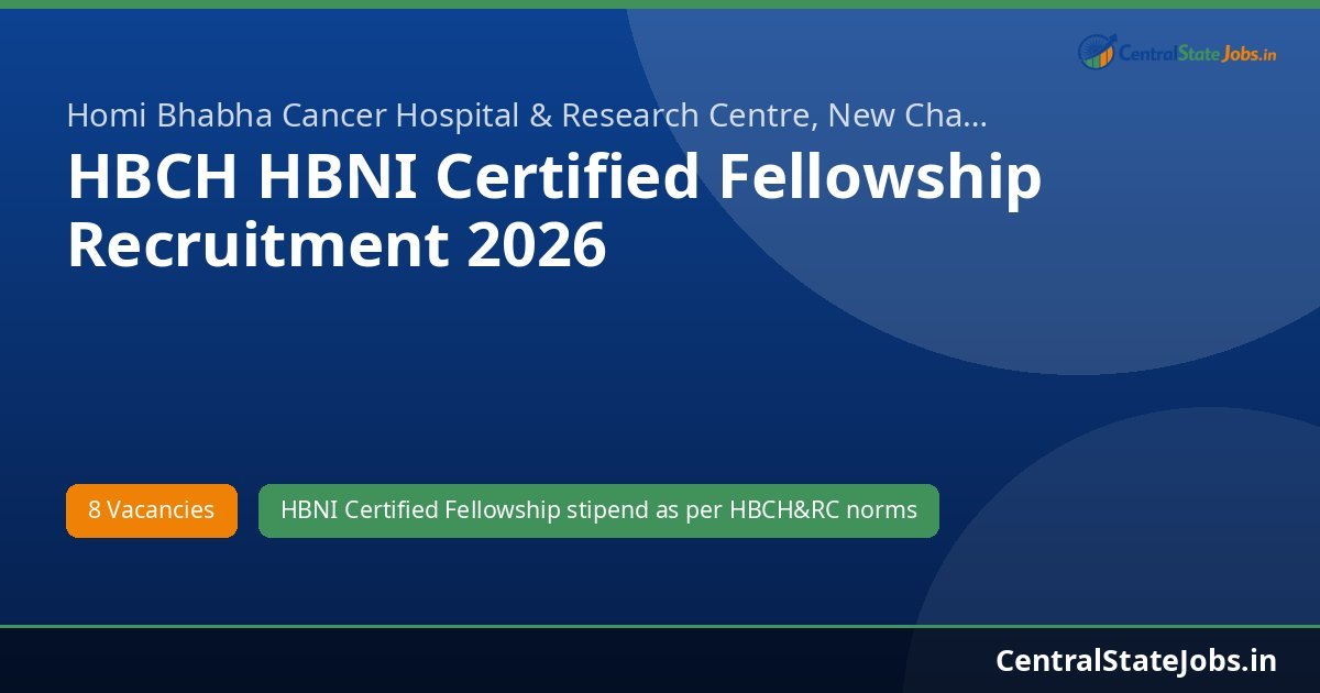 HBCH HBNI Certified Fellowship Recruitment 2026
