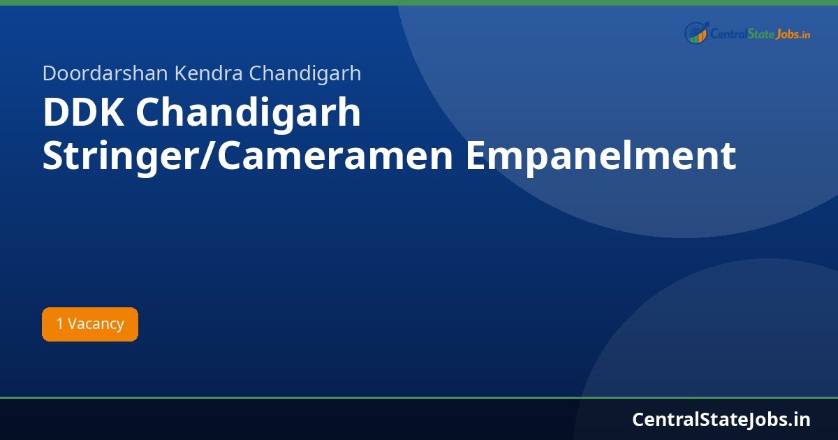 DDK Chandigarh Stringer/Cameramen Empanelment 2026