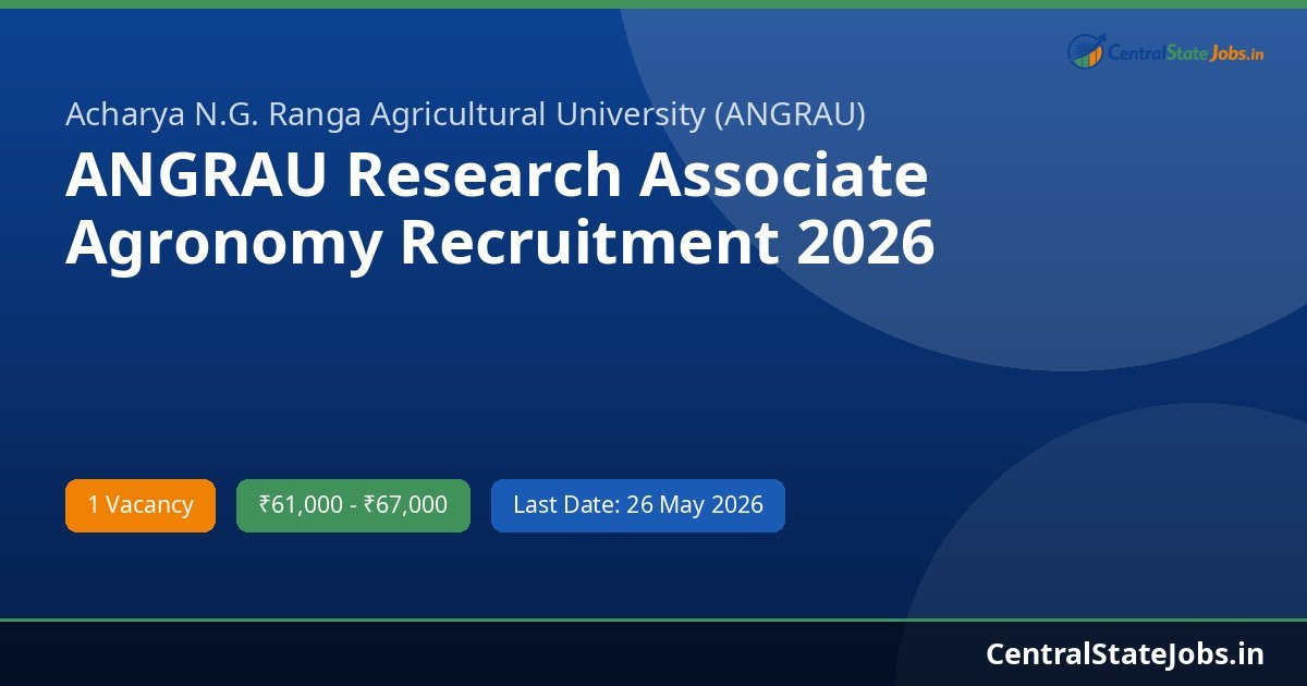 ANGRAU Research Associate Agronomy Recruitment 2026