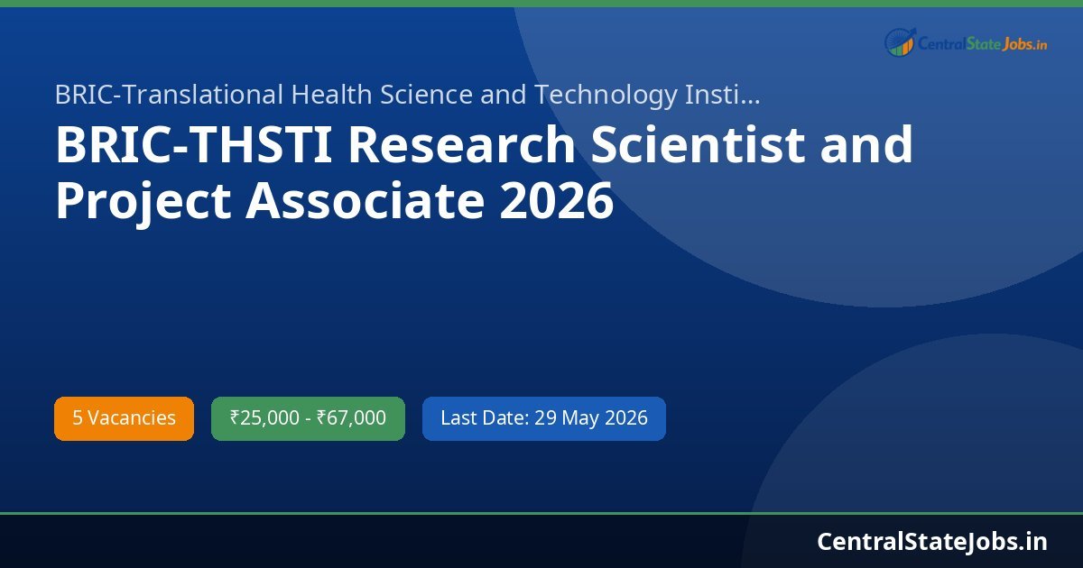 BRIC-THSTI Research Scientist and Project Associate 2026