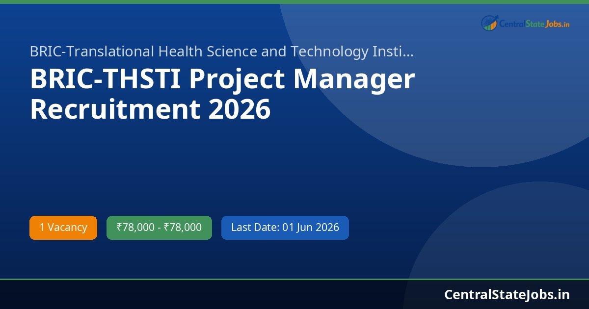 BRIC-THSTI Project Manager Recruitment 2026