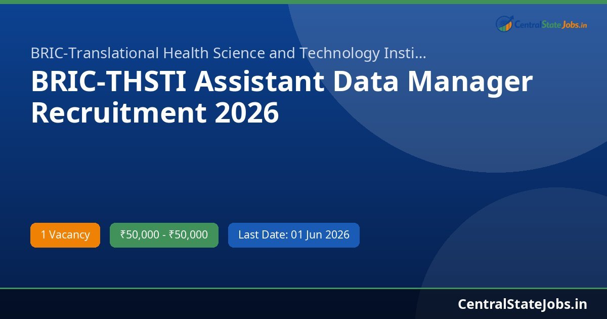 BRIC-THSTI Assistant Data Manager Recruitment 2026