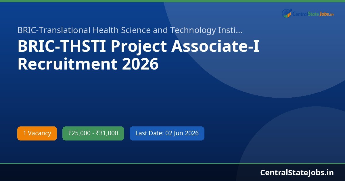 BRIC-THSTI Project Associate-I Recruitment 2026