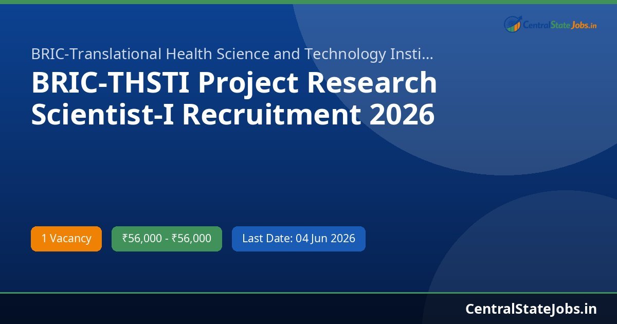 BRIC-THSTI Project Research Scientist-I Recruitment 2026