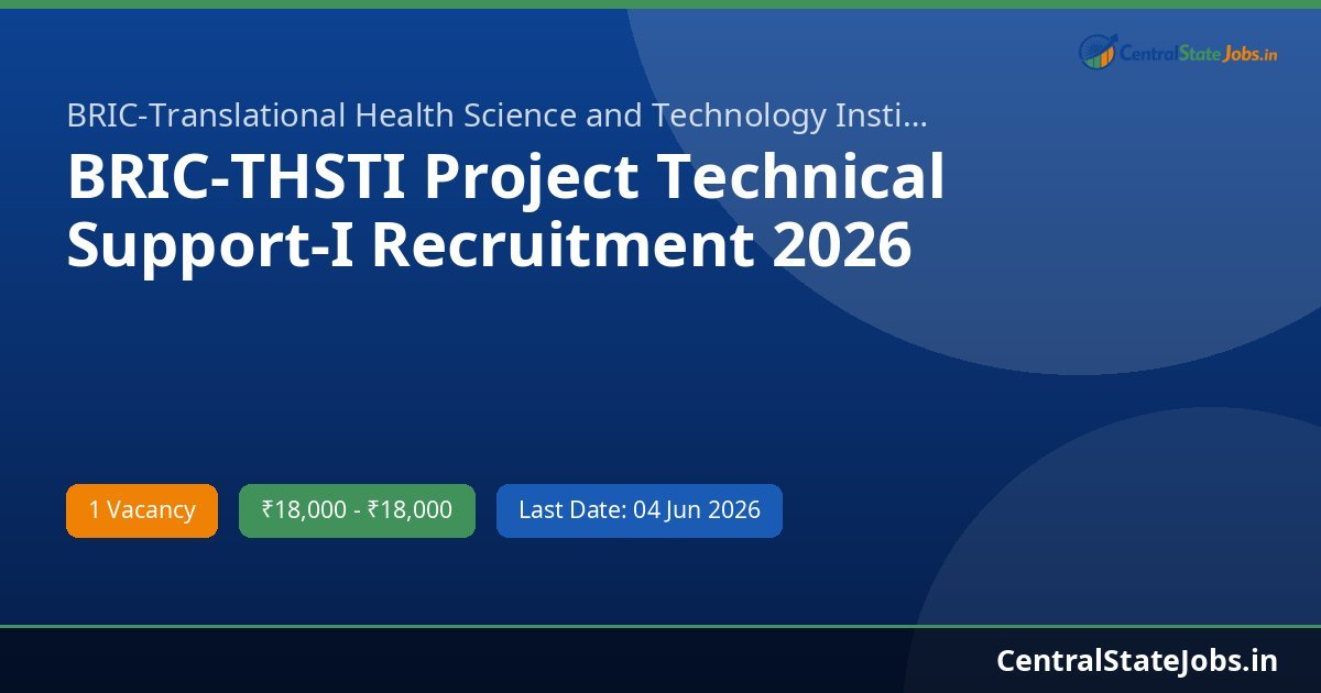 BRIC-THSTI Project Technical Support-I Recruitment 2026