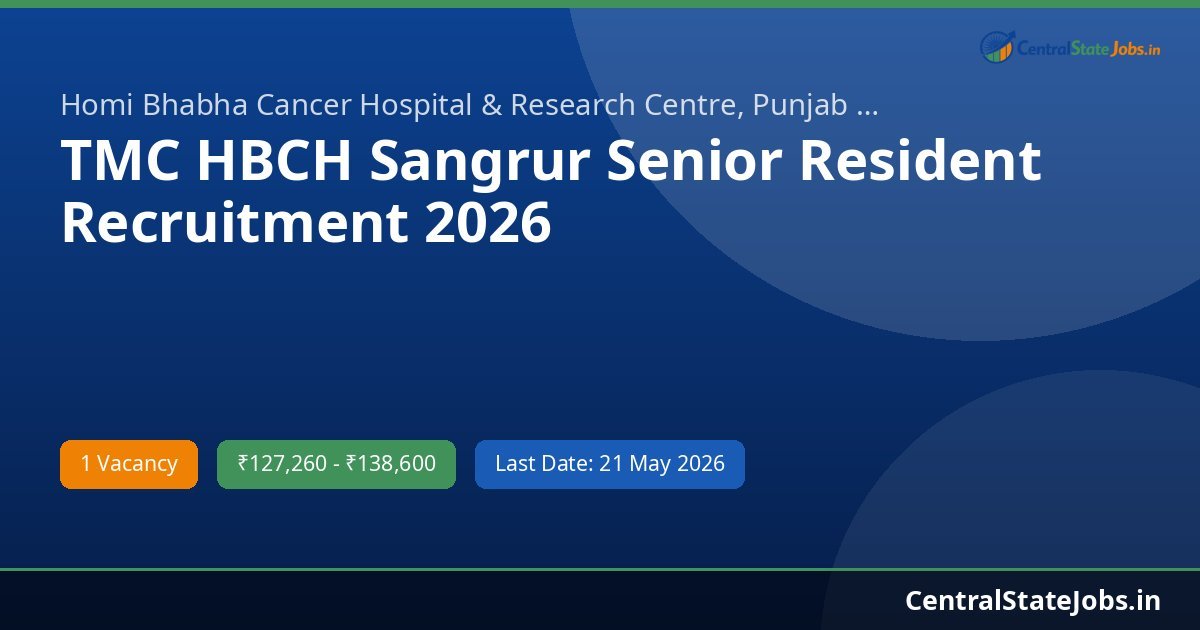TMC HBCH Sangrur Senior Resident Recruitment 2026