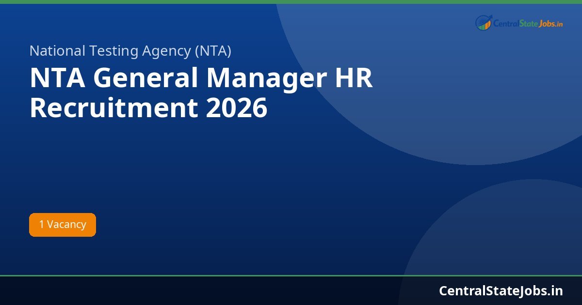 NTA General Manager HR Recruitment 2026