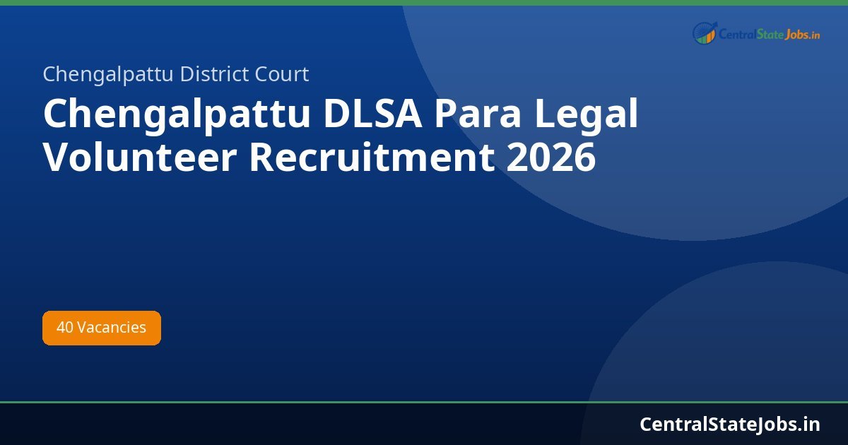Chengalpattu DLSA Para Legal Volunteer Recruitment 2026