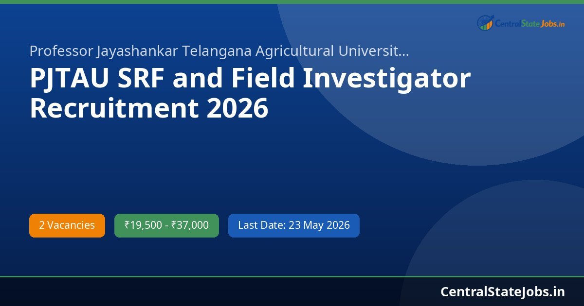 PJTAU SRF and Field Investigator Recruitment 2026