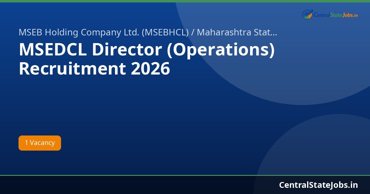 MSEDCL Director (Operations) Recruitment 2026