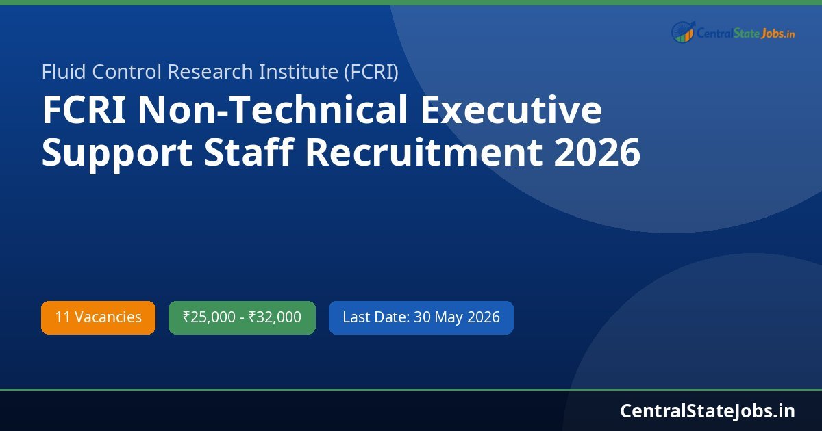 FCRI Non-Technical Executive Support Staff Recruitment 2026