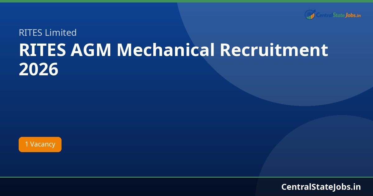 RITES AGM Mechanical Recruitment 2026