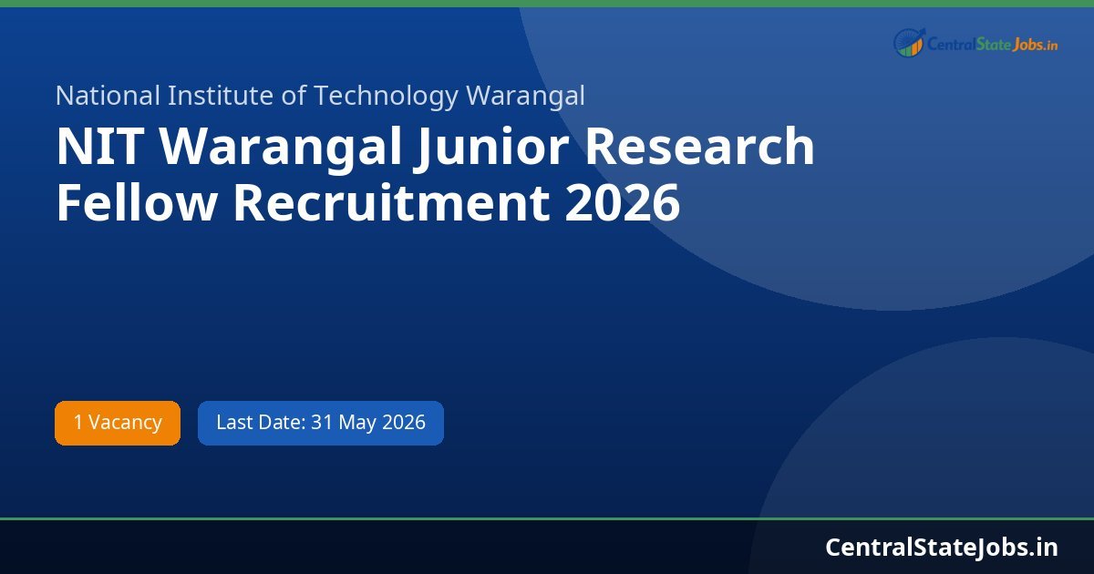 NIT Warangal Junior Research Fellow Recruitment 2026