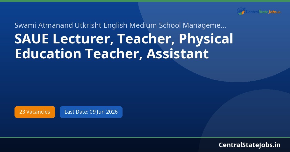 SAUE Lecturer, Teacher, Physical Education Teacher, Assistant Recruitment 2026