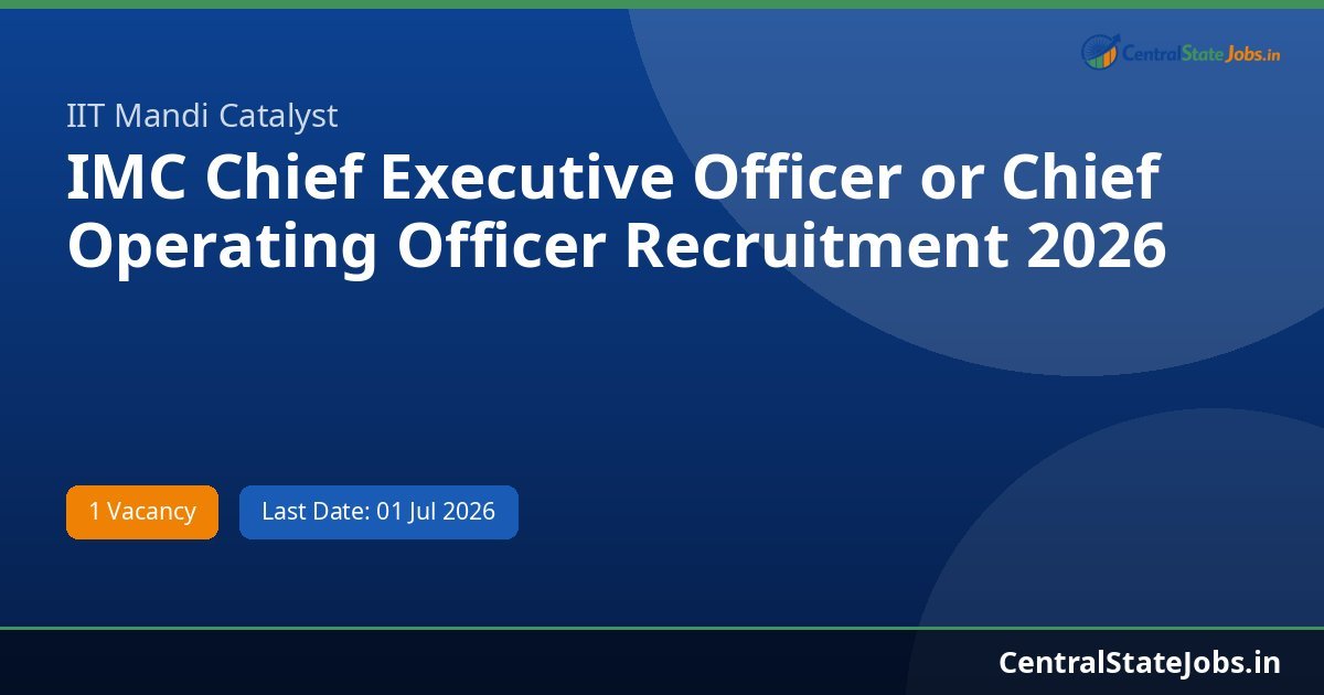 IMC Chief Executive Officer or Chief Operating Officer Recruitment 2026