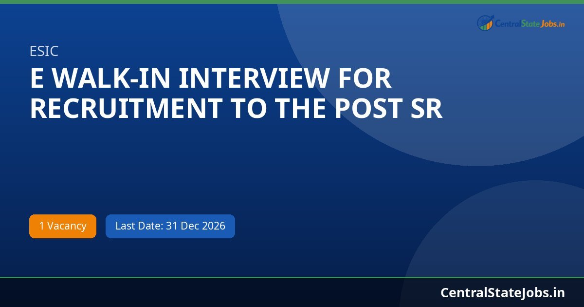 E WALK-IN INTERVIEW FOR RECRUITMENT TO THE POST SR against GDMO Recruitment 2026