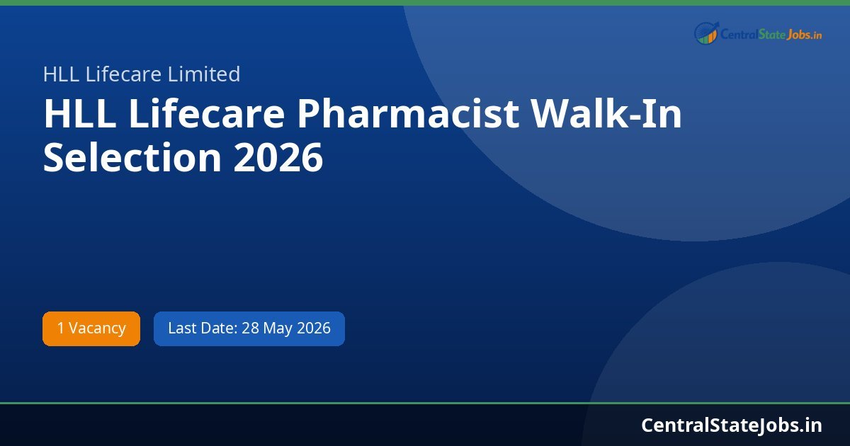 HLL Lifecare Pharmacist Walk-In Selection 2026