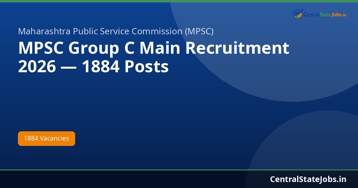 MPSC Group C Main Recruitment 2026 — 1884 Posts