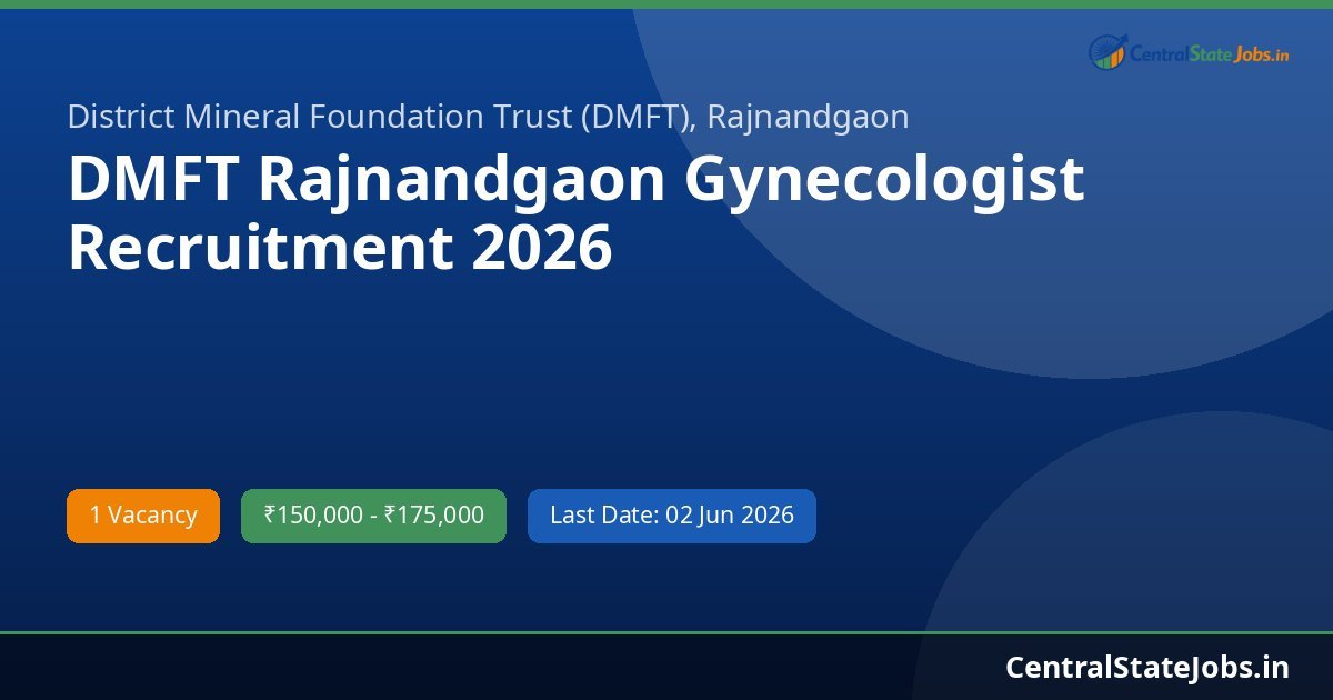 DMFT Rajnandgaon Gynecologist Recruitment 2026