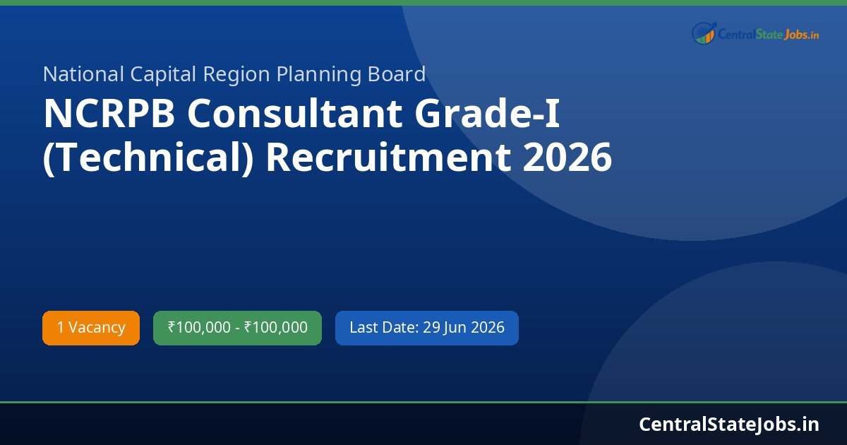 NCRPB Consultant Grade-I (Technical) Recruitment 2026