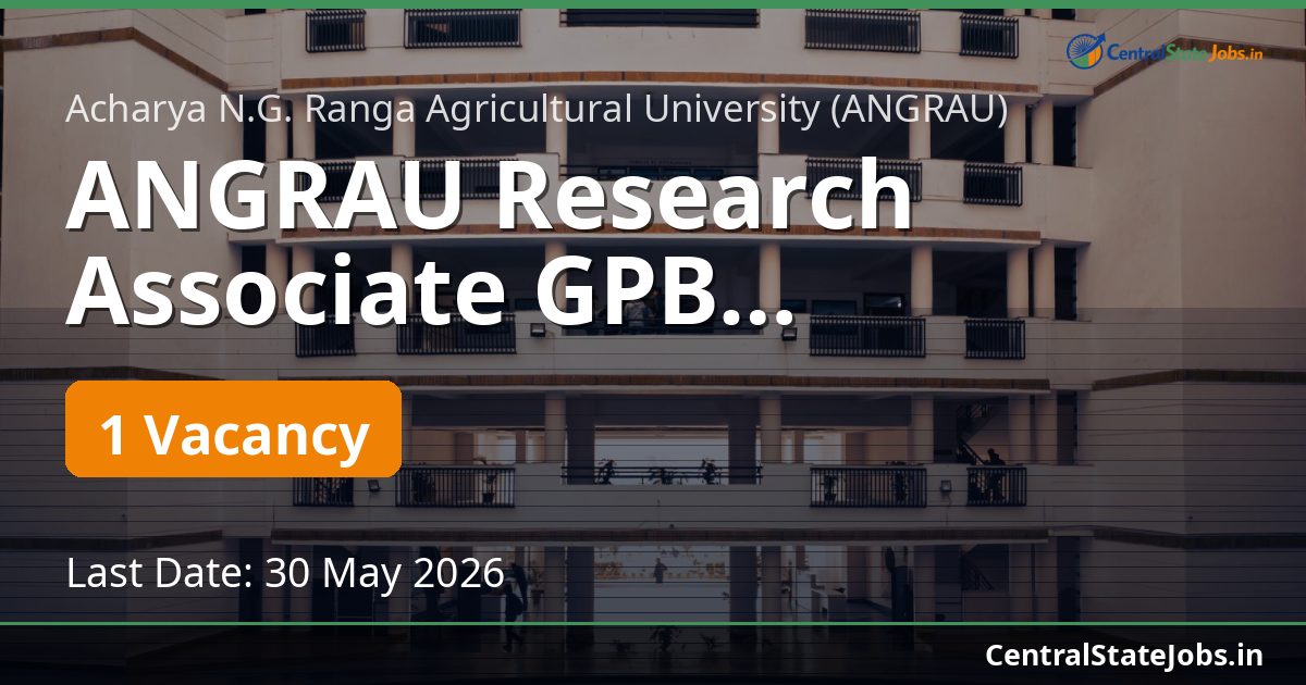ANGRAU Research Associate GPB Recruitment 2026