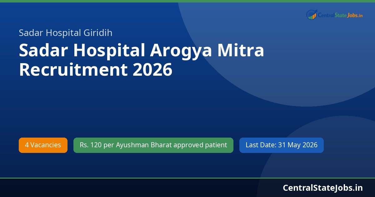 Sadar Hospital Arogya Mitra Recruitment 2026