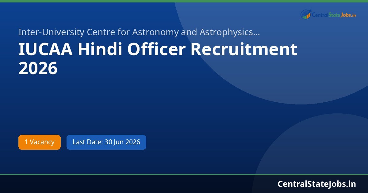 IUCAA Hindi Officer Recruitment 2026