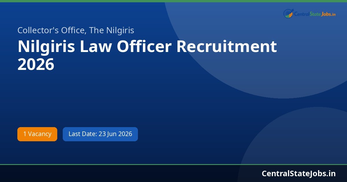 Nilgiris Law Officer Recruitment 2026