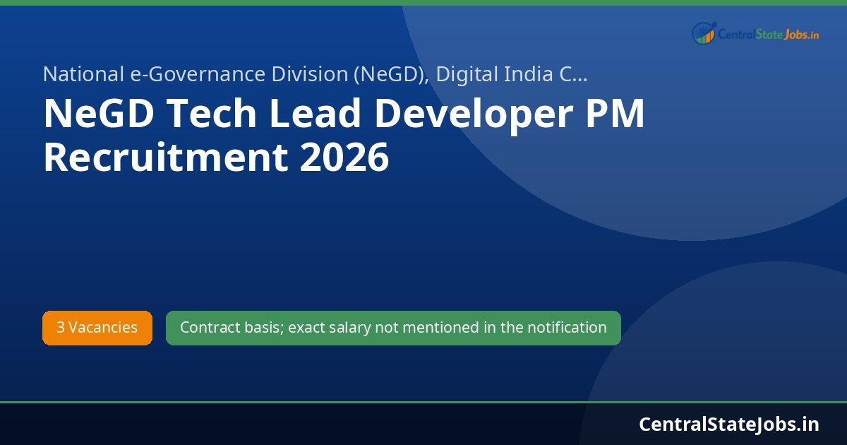 NeGD Tech Lead Developer PM Recruitment 2026