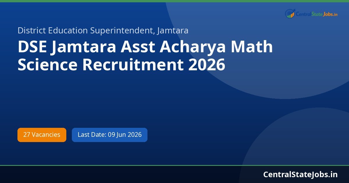 DSE Jamtara Asst Acharya Math Science Recruitment 2026