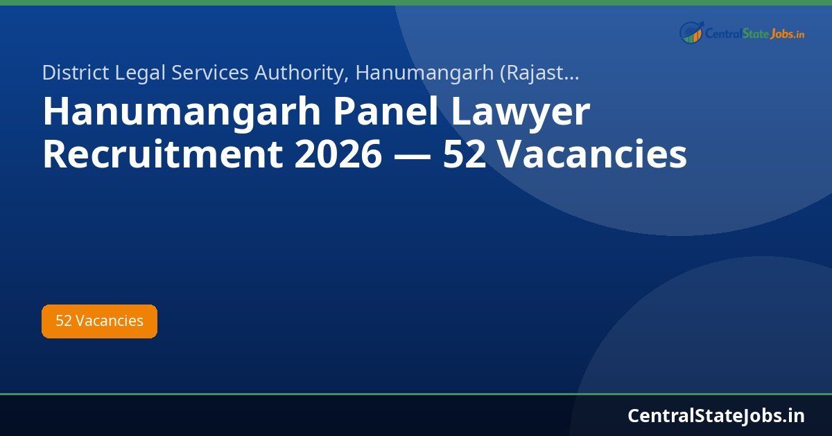 Hanumangarh Panel Lawyer Recruitment 2026 — 52 Vacancies
