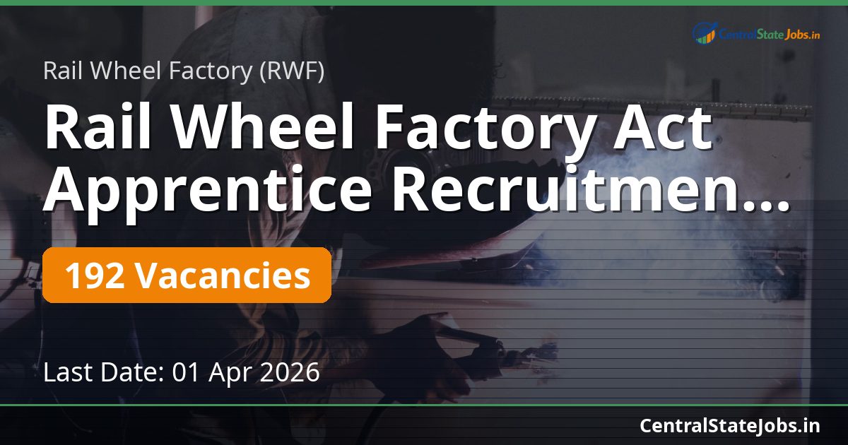 Rail Wheel Factory Act Apprentice Recruitment 2026