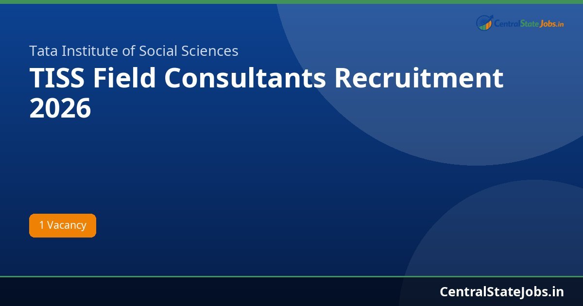 TISS Field Consultants Recruitment 2026