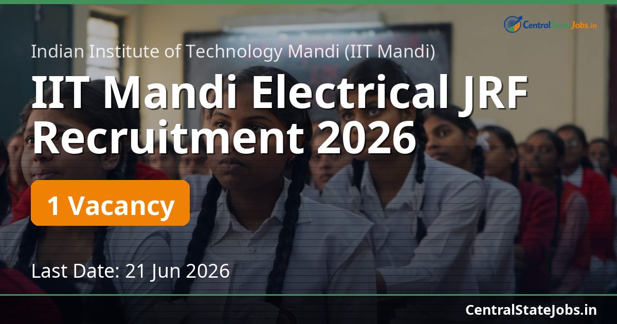 IIT Mandi Electrical JRF Recruitment 2026