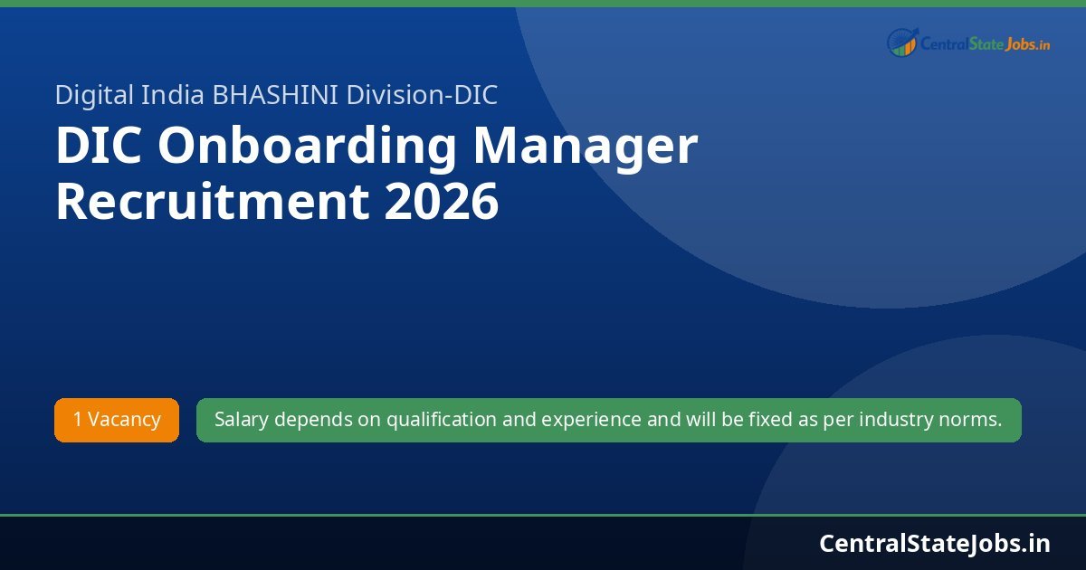 DIC Onboarding Manager Recruitment 2026
