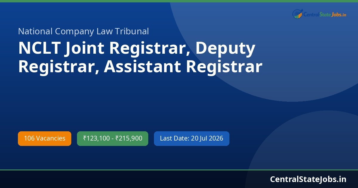 NCLT Joint Registrar, Deputy Registrar, Assistant Registrar Recruitment 2026 - 106 Vacancies