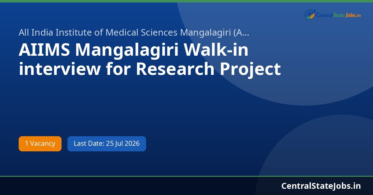AIIMS Mangalagiri Walk-in interview for Research Project Positions at AIIMS Recruitment 2026